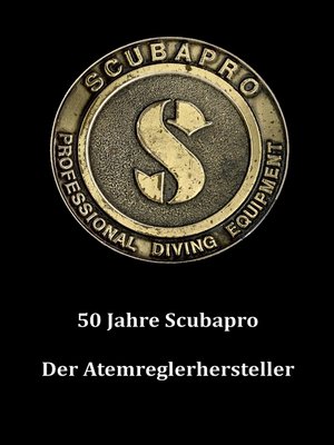 cover image of 50 Jahre Scubapro